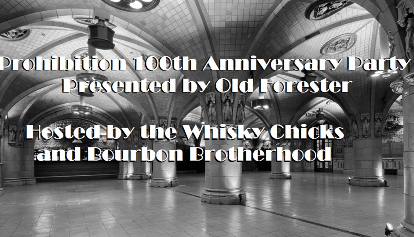 Whisky Chicks and Bourbon Brotherhood team up to celebrate 100th anniversary of Prohibition on Jan 17